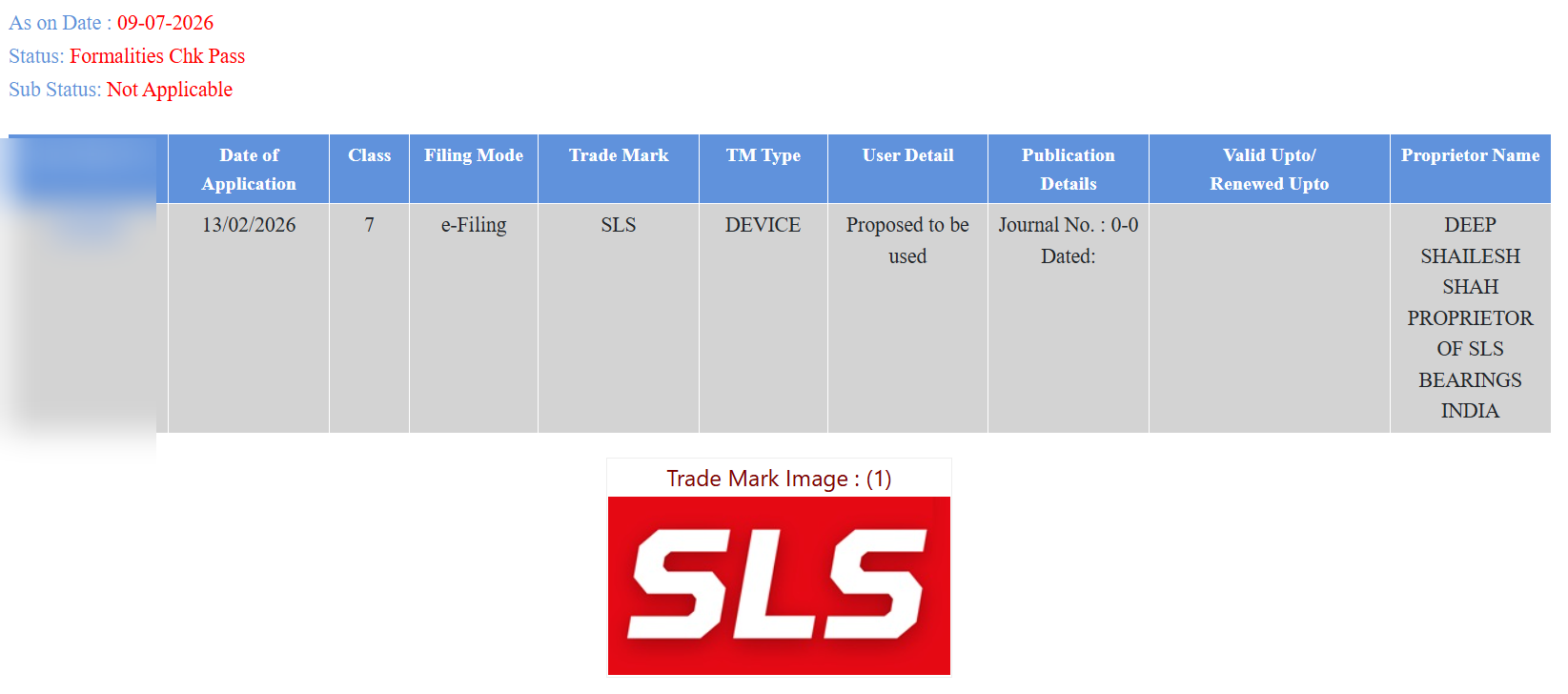 Indian Trade Marks Registry record for SLS wordmark, application 7527487, class 7, proprietor Deep Shailesh Shah of SLS Bearings India